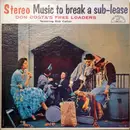 LP - Don Costa's Free Loaders - Music To Break A Sub-Lease