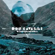 Don Cavalli - Temperamental