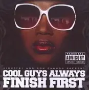Don Cannon - Cool Guys Always Finish First