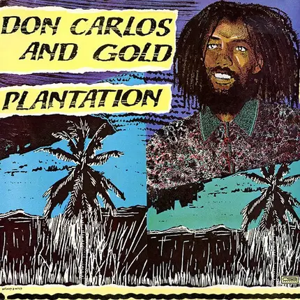 Don Carlos And Gold - Plantation