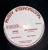 Don Carlos - Isabel / One Morning / Radication Dehbout