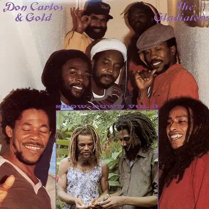 Don Carlos & Gold With The Gladiators - Show-Down Vol. 3