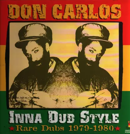 Don Carlos - Inna Dub Style (Rare Dubs 1979-1980)