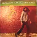 LP - Don Carlos - Just A Passing Glance