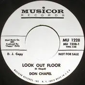 Don Chapel - Look Out Floor / All Track of Me