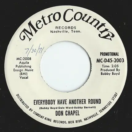 Don Chapel - Her Love Belongs To Me / Everybody Have Another Round