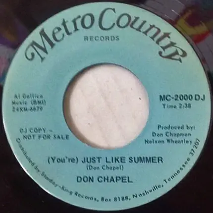 Don Chapel - Will I Ever Stop Loving You / (You're) Just Like Summer