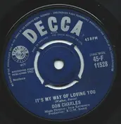 Don Charles - It's My Way Of Loving You