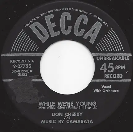 Don Cherry And Music By Tutti Camarata - Maybe It's Because / While We're Young