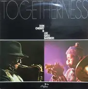 Don Cherry & Gato Barbieri - Togetherness