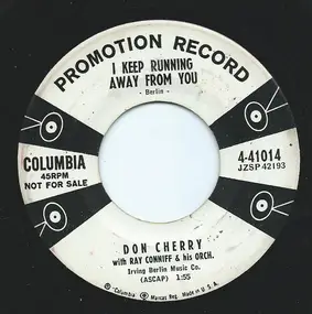 Don Cherry - I Keep Running Away From You / A Ferryboat Called Minerva