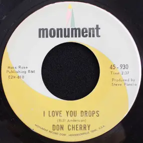 Don Cherry - I Love You Drops / Don't Change