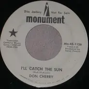 Don Cherry - I'll Catch The Sun