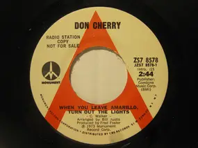 Don Cherry - When You Leave Amarillo, Turn Out The Lights