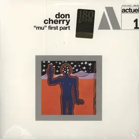 Don Cherry - Mu, First Part