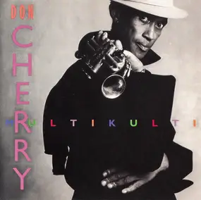 Don Cherry - Multikulti