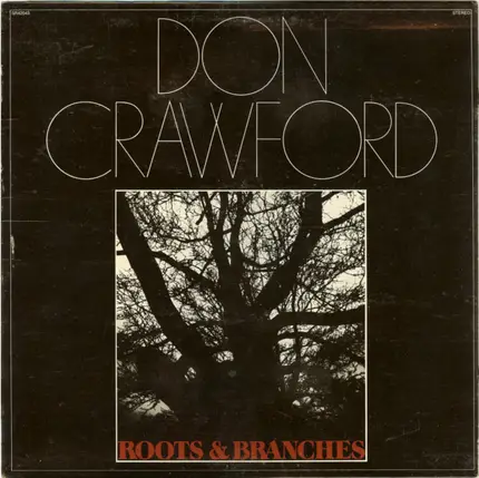 Don Crawford - Roots & Branches