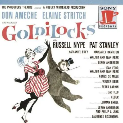 Don Ameche / Elaine Stritch a.o. - Goldilocks (Original Broadway Cast)