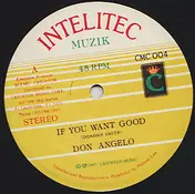 Don Angelo - If You Want Good