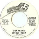 7inch Vinyl Single - Don Agrati - Bloodstream