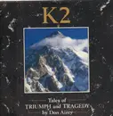 LP - Don Airey Featuring: Gary Moore, Cozy Powell, Chris Thompson & Colin Blunstone - K2 (Tales Of Triumph & Tragedy)