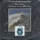 7inch Vinyl Single - Don Airey - Julie (If You Leave Me)