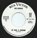 7inch Vinyl Single - Don Bowman - My Voice Is Changing