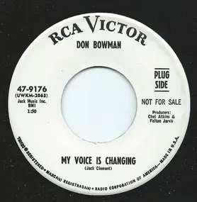 Don Bowman - My Voice Is Changing