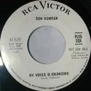 7inch Vinyl Single - Don Bowman - My Voice Is Changing