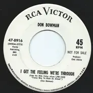 Don Bowman - I Get The Feeling We're Through / The All American Boy