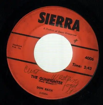 Don Bach - The Gunfighter / I'm Getting Lonesome