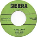 7inch Vinyl Single - Don Bach - Injun Lingo