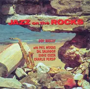 Don Bagley - Jazz on the Rocks