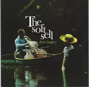 Don Bagley - The Soft Sell