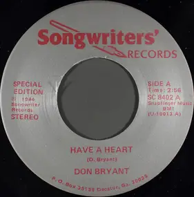 Don Bryant - Have A Heart