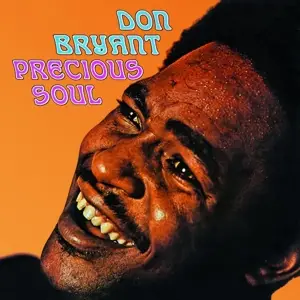 DON BRYANT - Precious Soul