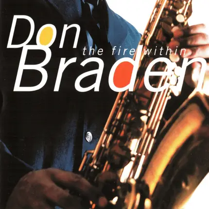 Don Braden - The Fire Within