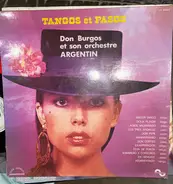 Don Burgos Et Son Orchestre Argentin - Tangos Et Pasos