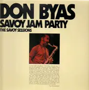 Don Byas - Savoy Jam Party