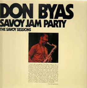 Don Byas - Savoy Jam Party - The Savoy Sessions