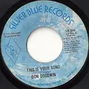 7inch Vinyl Single - Don Goodwin - This Is Your Song