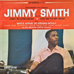 Jimmy Smith - Don Gardner Trio Featuring Jimmy Smith