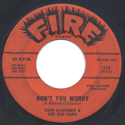Don Gardner And Dee Dee Ford - Don't You Worry / I'm Coming Home To Stay