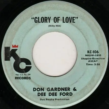 Don Gardner & Dee Dee Ford - Glory Of Love / Deed I Do