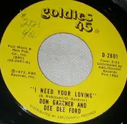 Don Gardner & Dee Dee Ford - I Need Your Loving / I'm Comin' Home To Stay