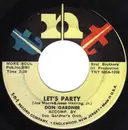 7inch Vinyl Single - Don Gardner - Let's Party / There's Nothing I Want To Do