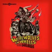 Don Gere - Werewolves On Wheels (Original Motion Picture Soundtrack)