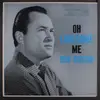 LP - Don Gibson - Oh Lonesome Me
