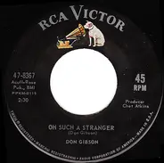 Don Gibson - Oh Such A Stranger / Fireball Mail
