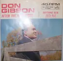 7inch Vinyl Single - Don Gibson - After The Heartache